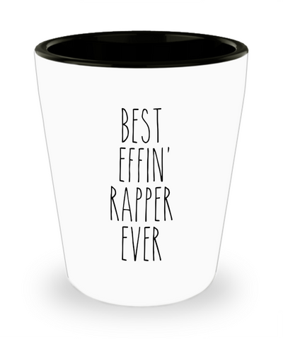 Gift For Rapper Best Effin' Rapper Ever Ceramic Shot Glass Funny Coworker Gifts