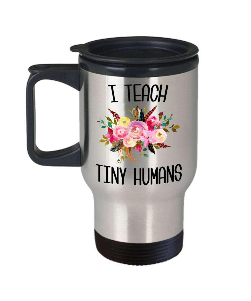 Teaching Tiny Humans Mug Funny Preschool Teacher Gift Pre K Floral Travel Coffee Cup