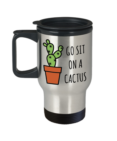 Snarky Mugs for Women Men Go Sit on a Cactus Mug Funny Stainless Steel Insulated Travel Cup Rude Coffee Mugs-Cute But Rude