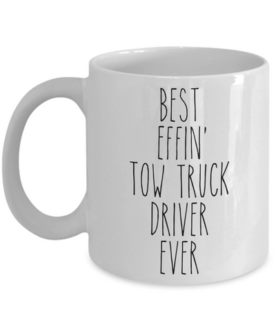 Tow Truck Driver, Tow Wife, Tow Truck Gifts, Tow Truck Mug, Best Effin Tow Truck Driver Ever Coffee Cup