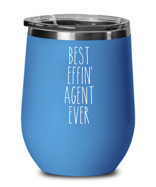 Gift For Agent Best Effin' Agent Ever Insulated Wine Tumbler 12oz Travel Cup Funny Coworker Gifts