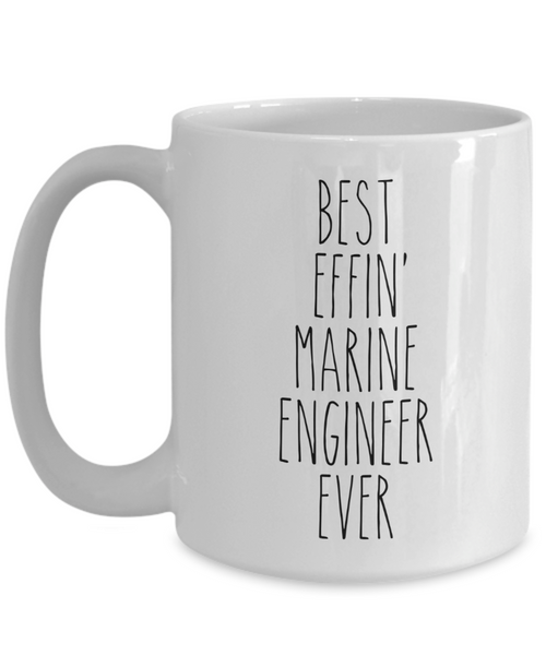 Gift For Marine Engineer Best Effin' Marine Engineer Ever Mug Coffee Cup Funny Coworker Gifts