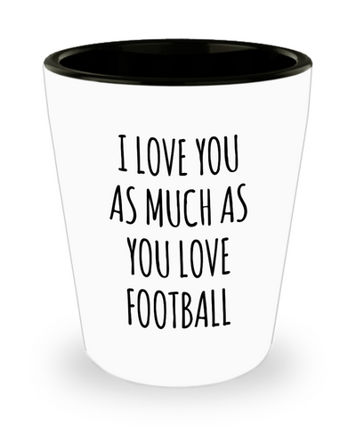 Gift for Football Lover Boyfriend Husband I Love You As Much As You Love Football Ceramic Coffee Cup