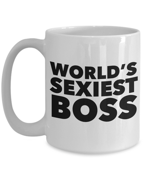 World's Sexiest Boss Mug Ceramic Coffee Cup Gift-Cute But Rude
