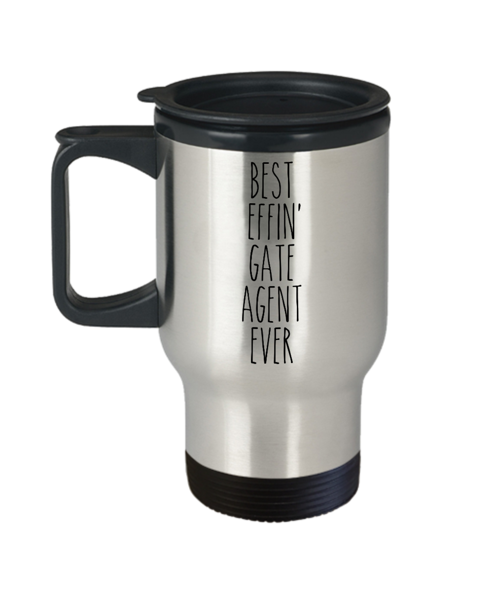 Gift For Gate Agent Best Effin' Gate Agent Ever Insulated Travel Mug Coffee Cup Funny Coworker Gifts