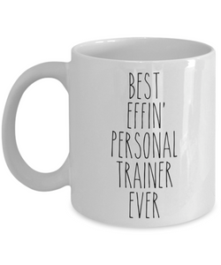 Gift For Personal Trainer Best Effin' Personal Trainer Ever Mug Coffee Cup Funny Coworker Gifts