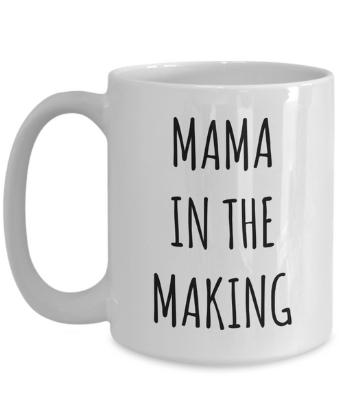 Mama in the Making Adoption Wait Mug Adoption Shower Gifts Adoptive Mom Gift Announcement Party Gift Foster To Adopt Process Waiting Adoption Items Coffee Cup