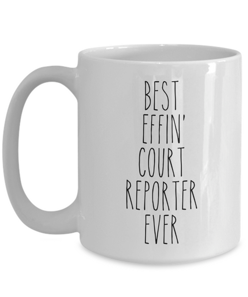 Gift For Court Reporter Best Effin' Court Reporter Ever Mug Coffee Cup Funny Coworker Gifts