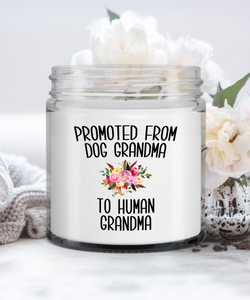 Grandma Announcement Promoted From Dog Grandma To Human Grandma  Candle Vanilla Scented Soy Wax Blend 9 oz. with Lid