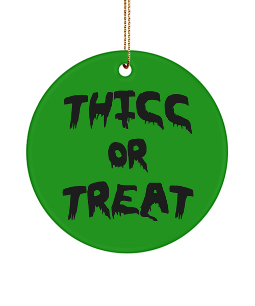 Thicc or Treat Funny Halloween Christmas Tree Ornament