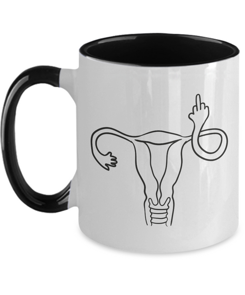 Angry Uterus Finger Mug Flipping the Bird Reproductive Rights Social Justice Feminism Pro Choice Women's Rights Abortion Rights Coffee Cup