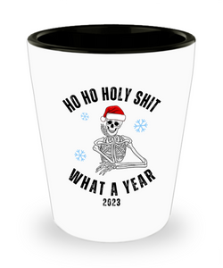 Ho Ho Holy Shit What A Year Shot Glass 2023 Year in Review Skeleton Christmas Shot Glasses