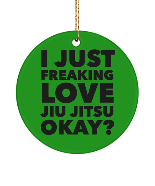 Jiu Jitsu Ornament I Just Freaking Love Jiu Jitsu Ceramic Christmas Tree Ornament