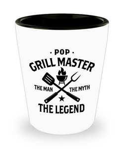 Pop Grillmaster The Man The Myth The Legend Ceramic Shot Glass Funny Gift