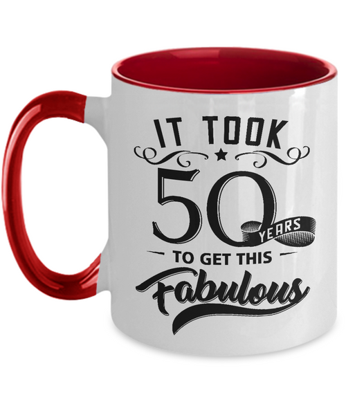 It Took 50 Years To Get This Fabulous Two-Tone Mug Coffee Cup Funny Gift