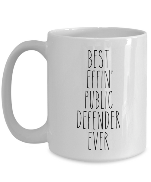 Gift For Public Defender Best Effin' Public Defender Ever Mug Coffee Cup Funny Coworker Gifts