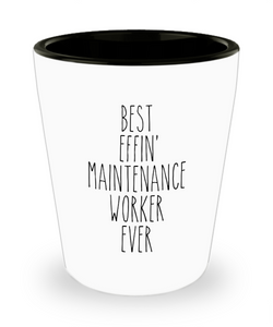 Gift For Maintenance Worker Best Effin' Maintenance Worker Ever Ceramic Shot Glass Funny Coworker Gifts