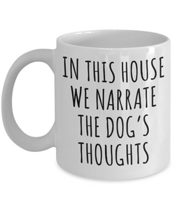 Bernedoodle Gifts, French Bulldog Mug, Puppy Mug, Narrate the Dog's Thoughts Coffee Cup
