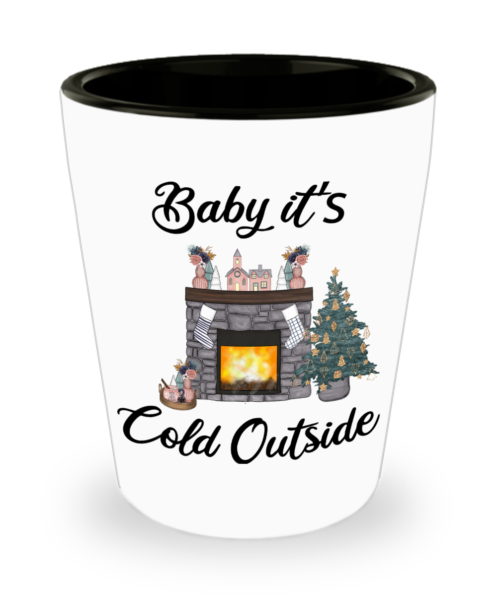 Baby it's Cold Outside Christmas Gift Cute Winter Cozy Gift for Girlfriend Stocking Stuffer Ceramic Shot Glass