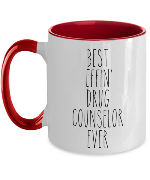 Gift For Drug Counselor Best Effin' Drug Counselor Ever Mug Two-Tone Coffee Cup Funny Coworker Gifts