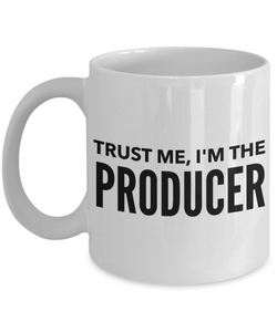 Movie Producer Gifts - Trust Me, I'm the Producer Hollywood Mug-Cute But Rude