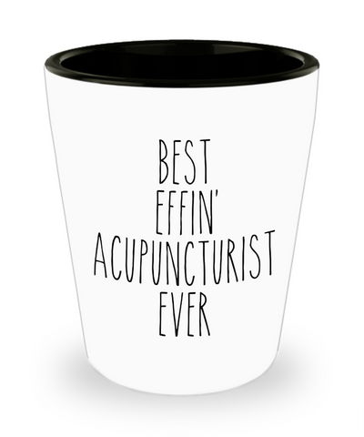 Gift For Acupuncturist Best Effin' Acupuncturist Ever Ceramic Shot Glass Funny Coworker Gifts