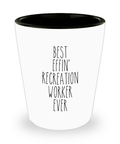 Gift For Recreation Worker Best Effin' Recreation Worker Ever Ceramic Shot Glass Funny Coworker Gifts