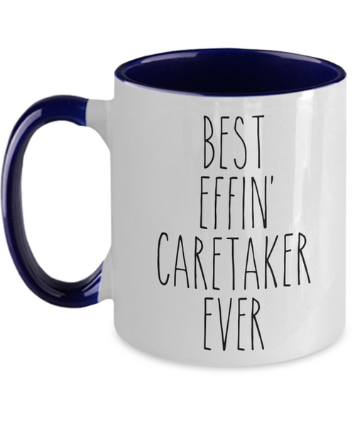 Gift For Caretaker Best Effin' Caretaker Ever Mug Two-Tone Coffee Cup Funny Coworker Gifts