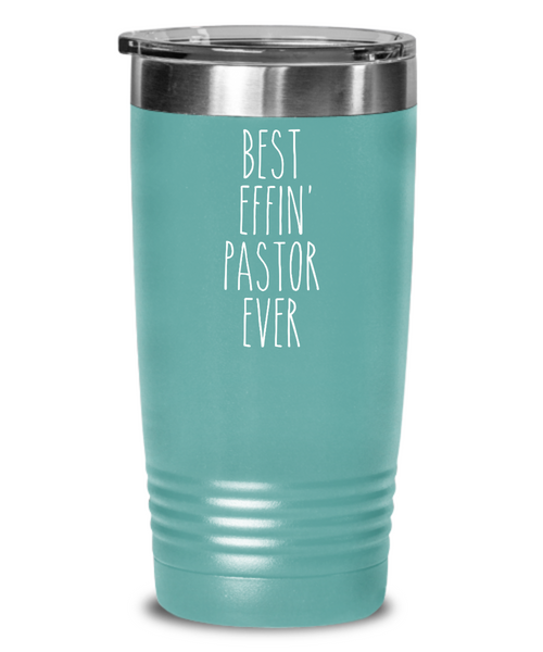 Gift For Pastor Best Effin' Pastor Ever Insulated Drink Tumbler Travel Cup Funny Coworker Gifts