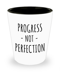 Progress Not Perfection Eating Disorder Positivity Gift Anorexia Addiction Recovery Gifts Ceramic Shot Glass