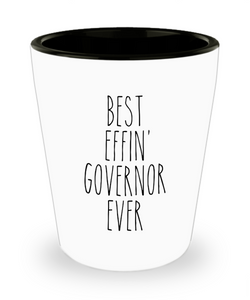 Gift For Governor Best Effin' Governor Ever Ceramic Shot Glass Funny Coworker Gifts