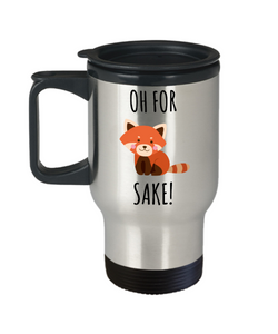 Fir Fox Sake Mug Oh For Fox Sake! Foxes Stainless Steel Insulated Travel Coffee Cup Gifts-Cute But Rude