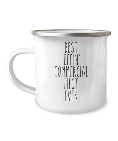 Gift For Commercial Pilot Best Effin' Commercial Pilot Ever Camping Mug Coffee Cup Funny Coworker Gifts