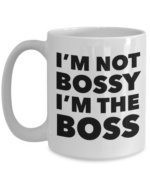 Funny Boss Gifts I'm Not Bossy Mug Coffee Cup-Cute But Rude