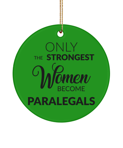 Paralegal Present Only The Strongest Women Become Paralegals Ceramic Christmas Tree Ornament