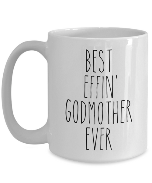 Gift For Godmother Best Effin' Godmother Ever Mug Coffee Cup Funny Coworker Gifts