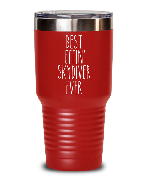 Gift For Skydiver Best Effin' Skydiver Ever Insulated Drink Tumbler Travel Cup Funny Coworker Gifts