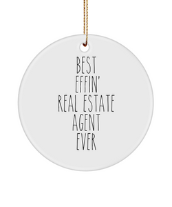 Gift For Real Estate Agent Best Effin' Real Estate Agent Ever Ceramic Christmas Tree Ornament Funny Coworker Gifts
