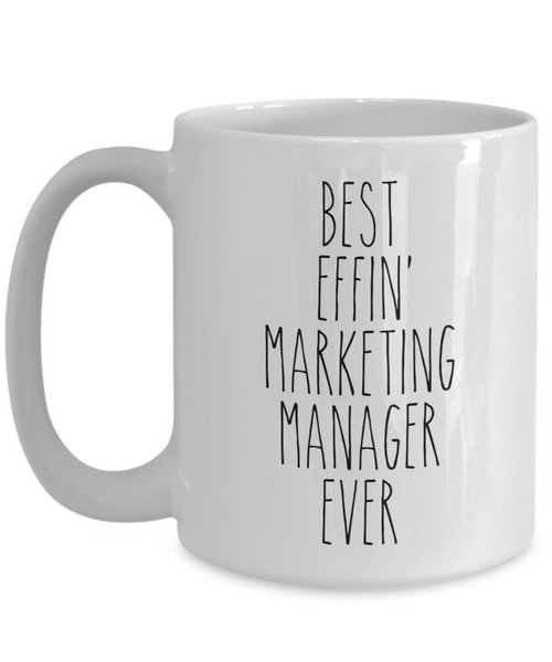 Gift For Marketing Manager Best Effin' Marketing Manager Ever Mug Coffee Cup Funny Coworker Gifts