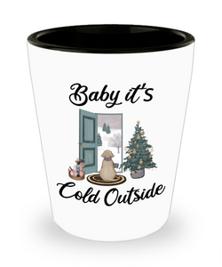 Baby it's Cold Outside Christmas Gift Cute Winter Scene Mugs with Sayings Gift for Dog Lover Stocking Stuffer Ceramic Shot Glass