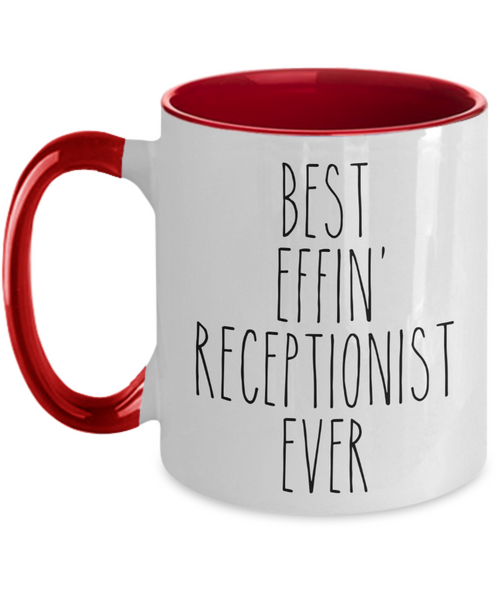Gift For Receptionist Best Effin' Receptionist Ever Mug Two-Tone Coffee Cup Funny Coworker Gifts
