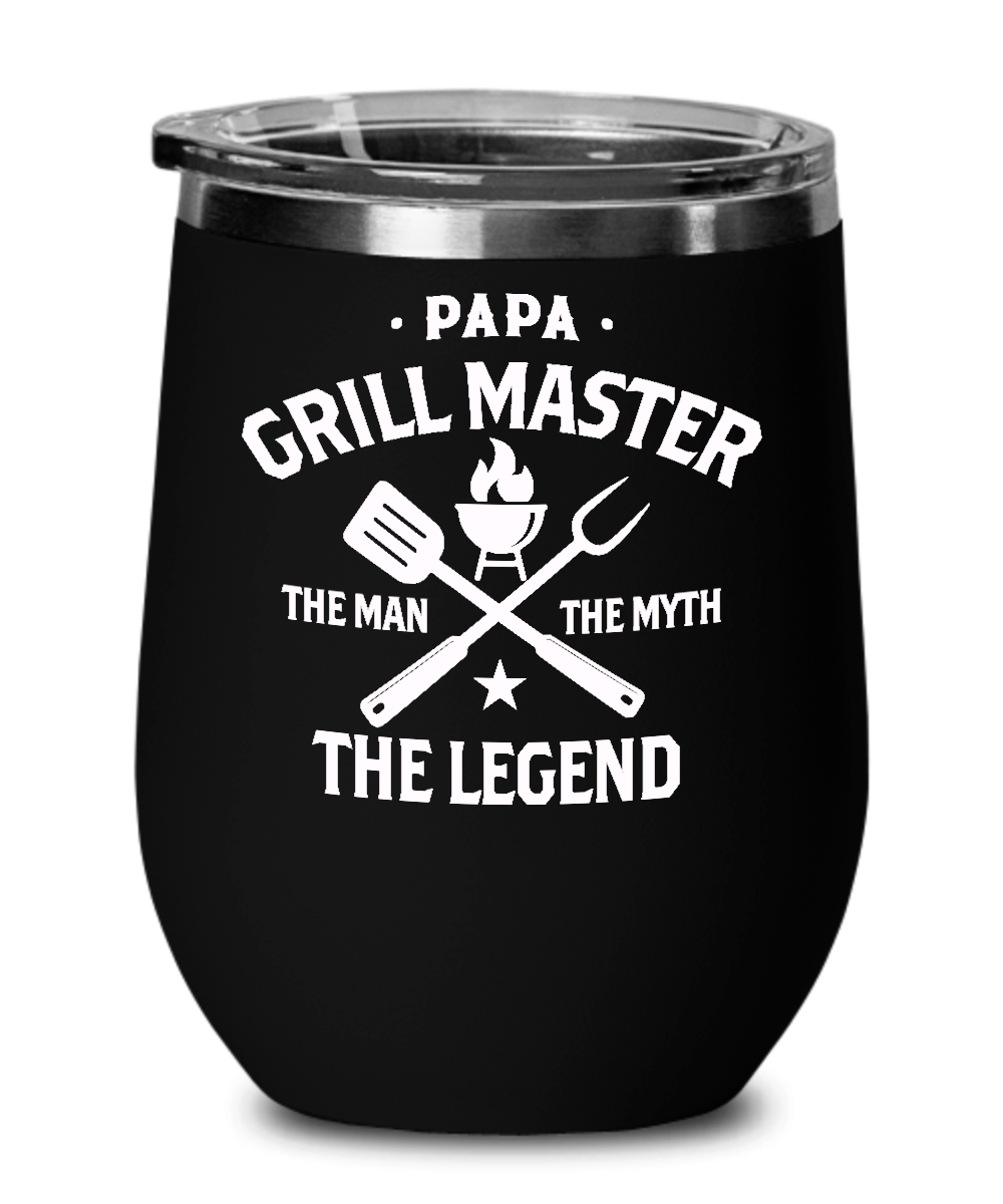 Papa Grillmaster The Man The Myth The Legend Insulated Wine Tumbler 12oz Travel Cup Funny Gift
