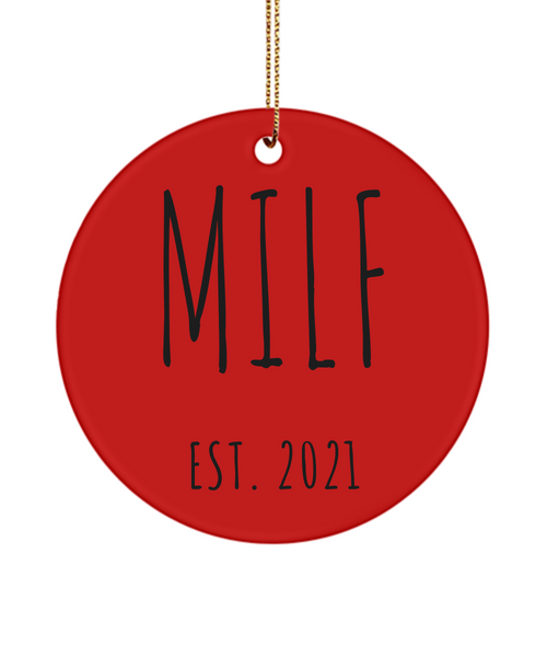 MILF Est 2021 Christmas Tree Ornament