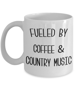 Fueled By Coffee and Country Music Mug Country Coffee Cup Country Western Music Fan Gift for Him Nashville Mug I Love Country