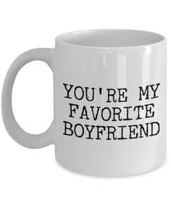 Best Boyfriend Mug - Boyfriend Gifts - Boyfriend Gift Ideas - You're My Favorite Boyfriend Funny Coffee Mug-Cute But Rude