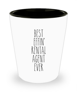 Gift For Rental Agent Best Effin' Rental Agent Ever Ceramic Shot Glass Funny Coworker Gifts