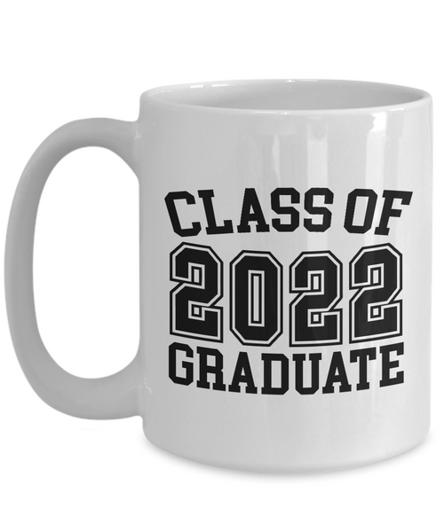 Class of 2022 Graduate Mug Seniors 2022 Graduation Coffee Cup Funny Gift