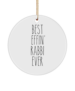 Gift For Rabbi Best Effin' Rabbi Ever Ceramic Christmas Tree Ornament Funny Coworker Gifts