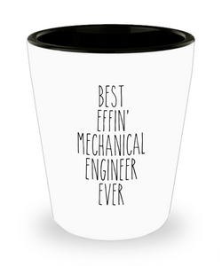Gift For Mechanical Engineer Best Effin' Mechanical Engineer Ever Ceramic Shot Glass Funny Coworker Gifts