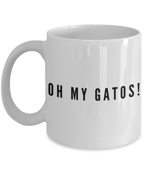 Oh My Gatos! Mug Hilarious Ceramic Coffee Cup-Cute But Rude